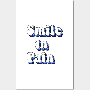 smile in pain Posters and Art